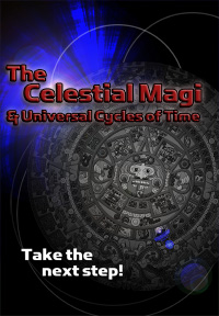 2012 & The Celestial Magi